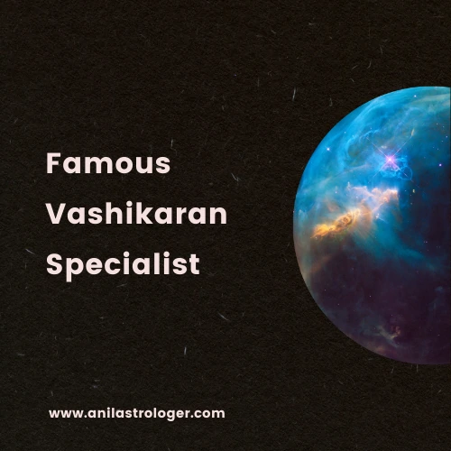 World Famous Vashikaran Specialist